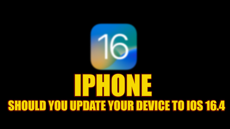 Should you update your iPhone to iOS 16.4