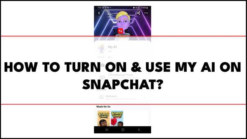 Turn on and use My Ai on Snapchat