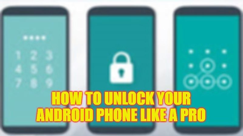 unlock android phone 5 methods