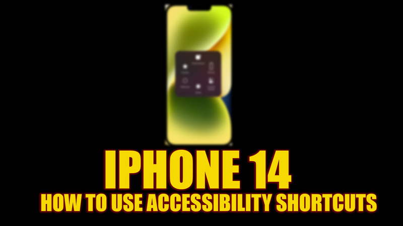 iPhone 14: используйте ярлык специальных возможностей