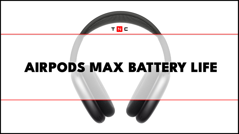 AirPods Max Battery Life