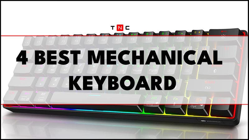 4 best Mechanical Keyboard