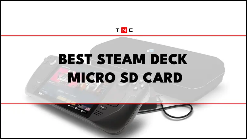 Best Steam Deck Micro SD Card