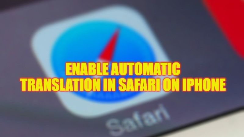 how to turn on automatic translation in safari on iphone