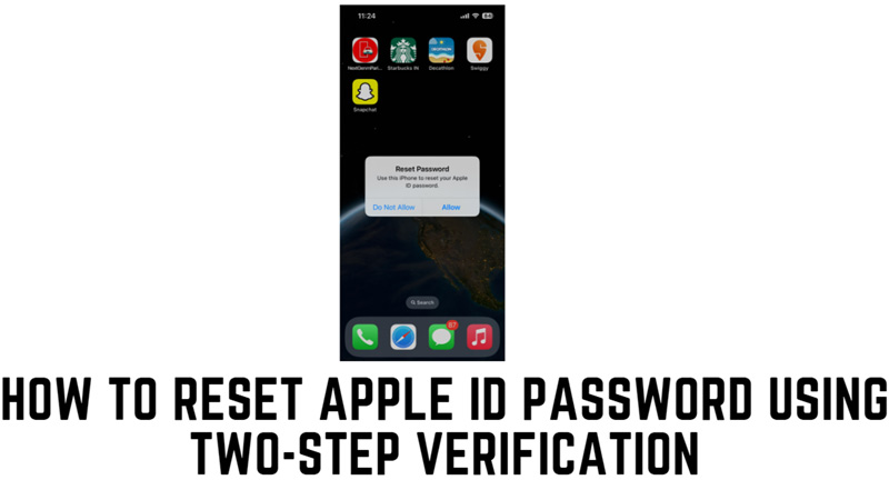 Use Two-Step verification to Reset Apple ID password