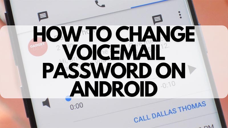 change voicemail password android
