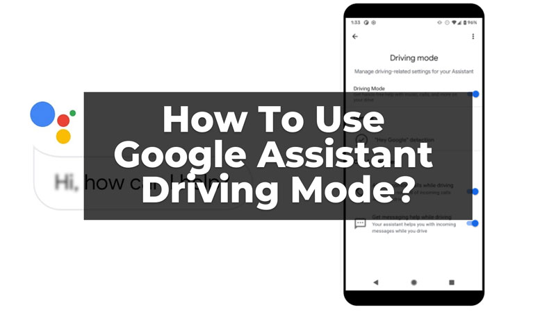 Google Assistant Driving Mode