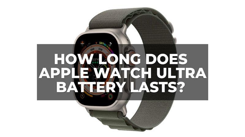 Apple Watch Ultra Battery Life