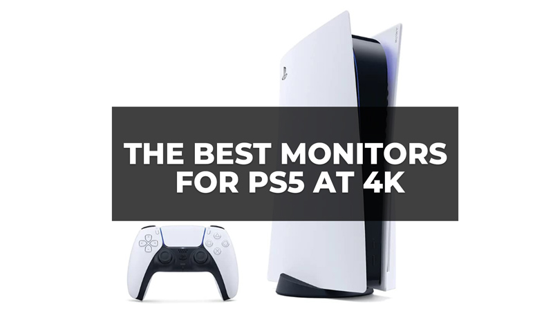 Best monitors for PS5 at 4K