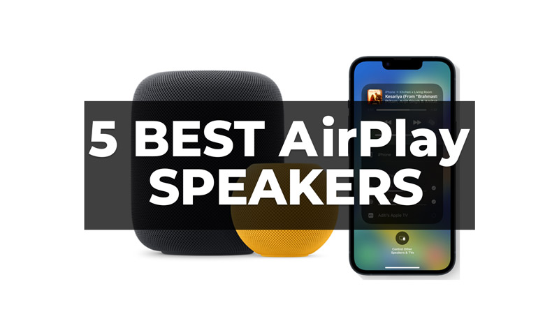 Best AirPlay Speakers