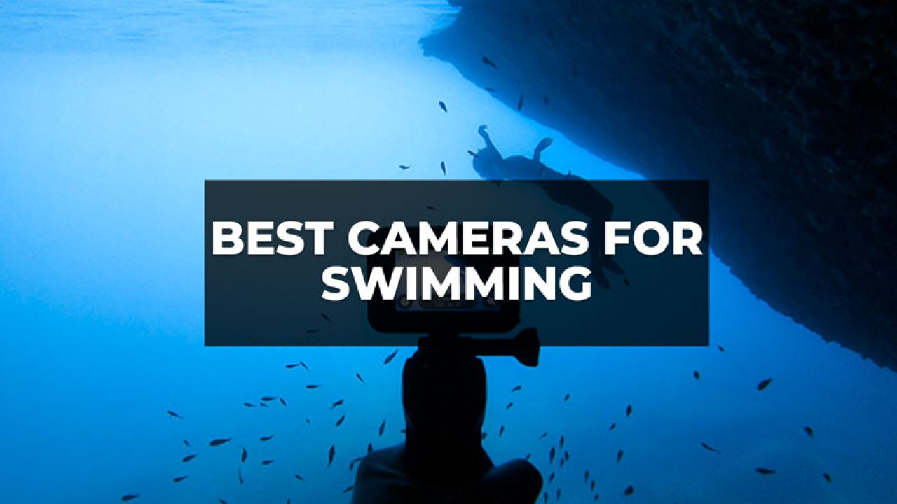 best underwater camera for swimmers