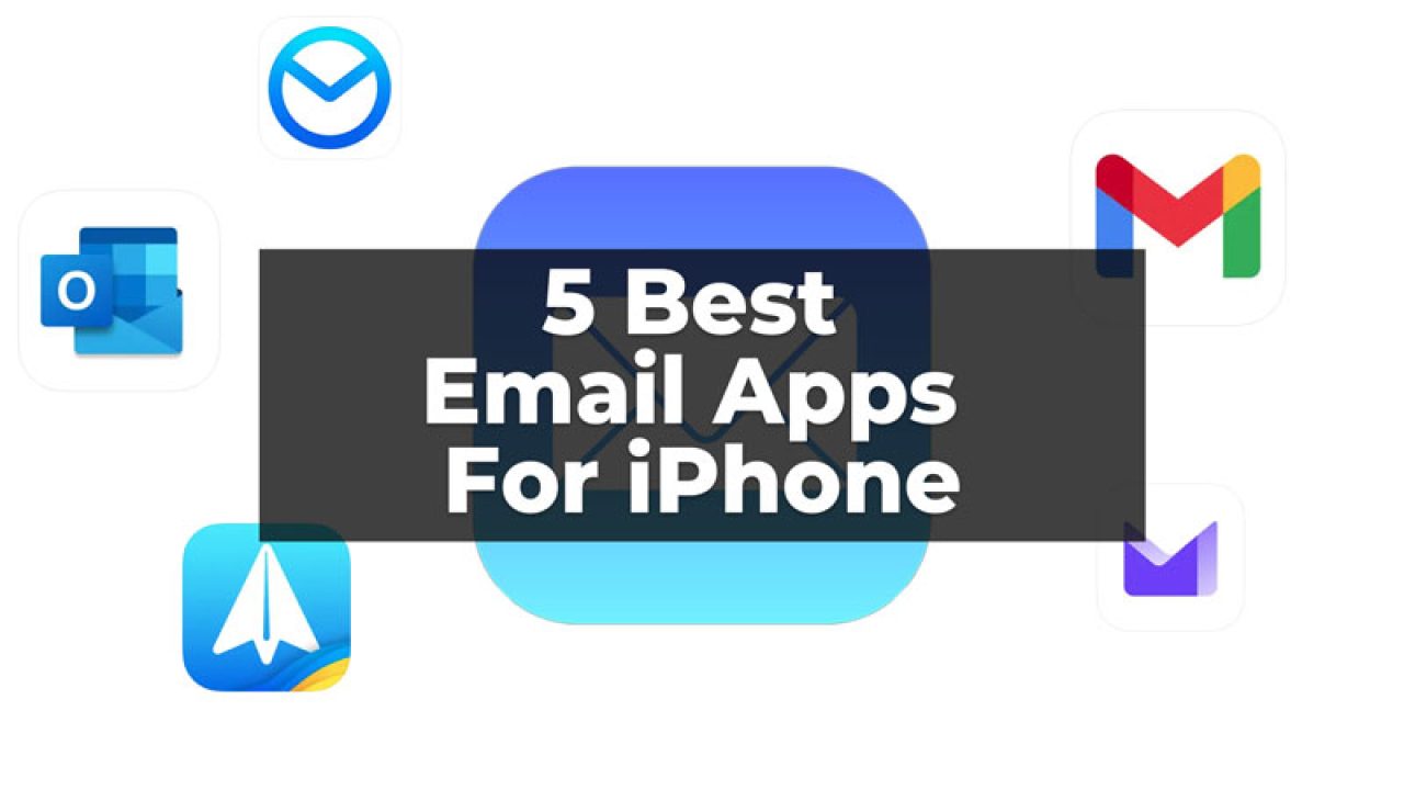 The 9 best email apps for iPhone in 2023