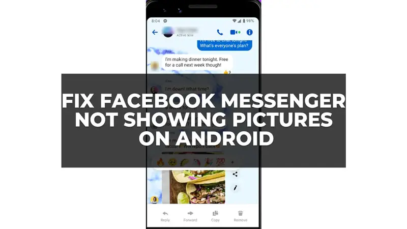 Fix Facebook Messenger Not Showing Pictures error on Android