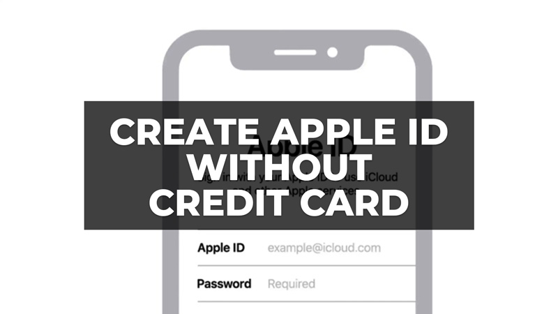 how to create apple id without credit card