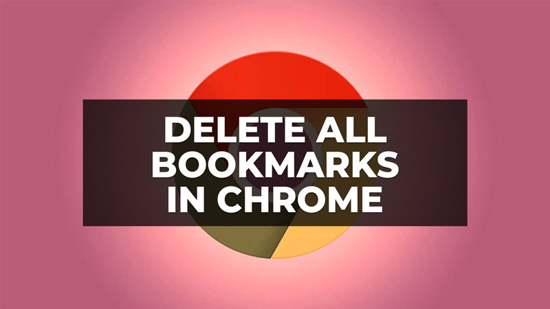how to delete all bookmarks on chrome