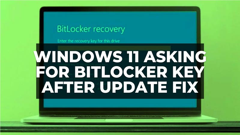 how to fix windows 11 asking for bitlocker recovery key after update