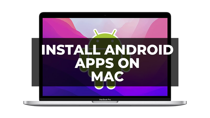 Установите приложения Android на Mac