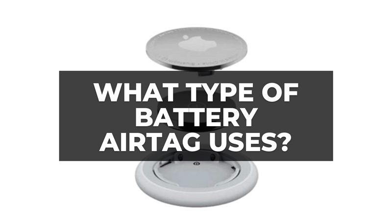 what type of battery airtag uses