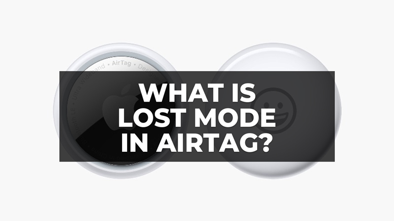what is lost mode in airtag