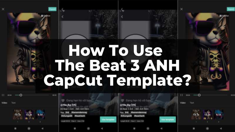 Шаблон Beat 3 ANH CapCut