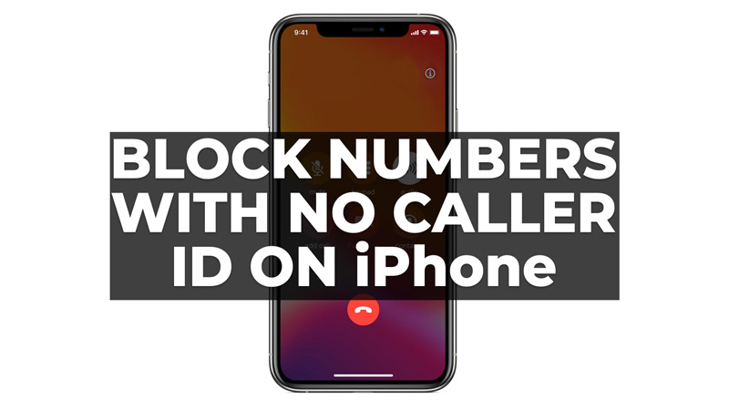 how-to-block-numbers-with-no-caller-id-on-iphone-3-methods