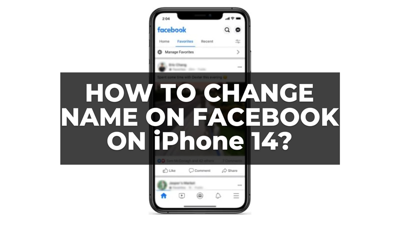 how-to-change-facebook-name-on-iphone-14