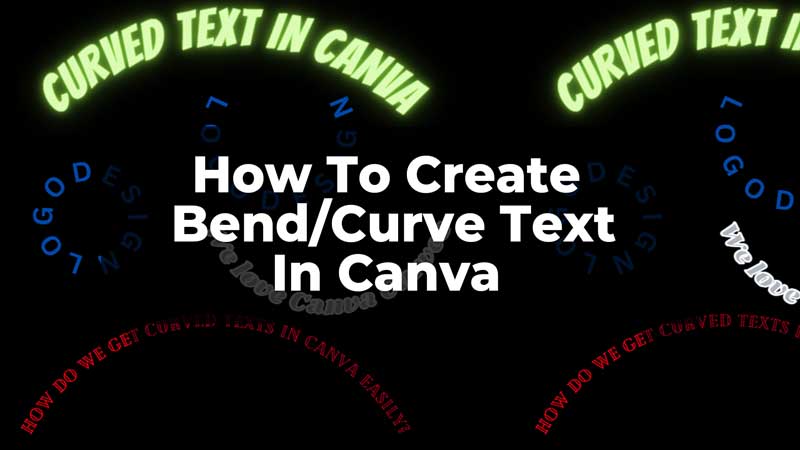Bend Text In Canva