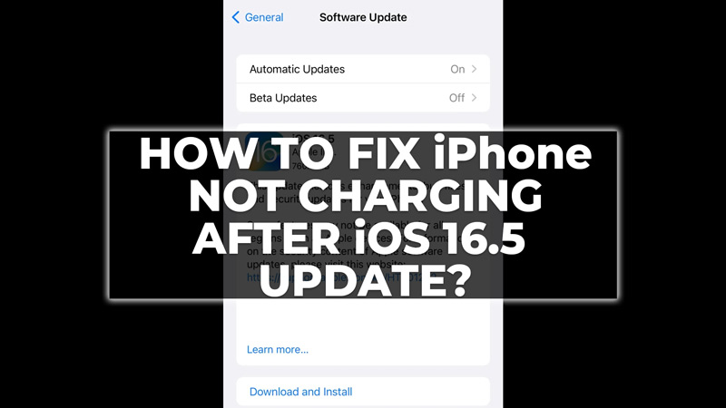 iPhone not charging after iOS 16.5 update