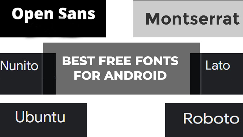 Best free fonts for Android