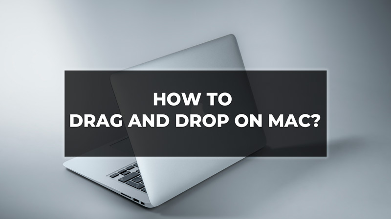 Как перетаскивать на Mac