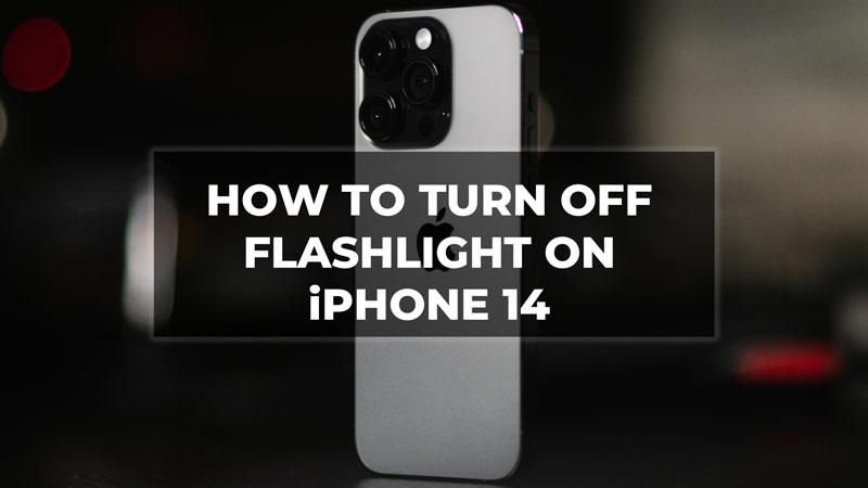 Turn off Flashlight on iPhone 14