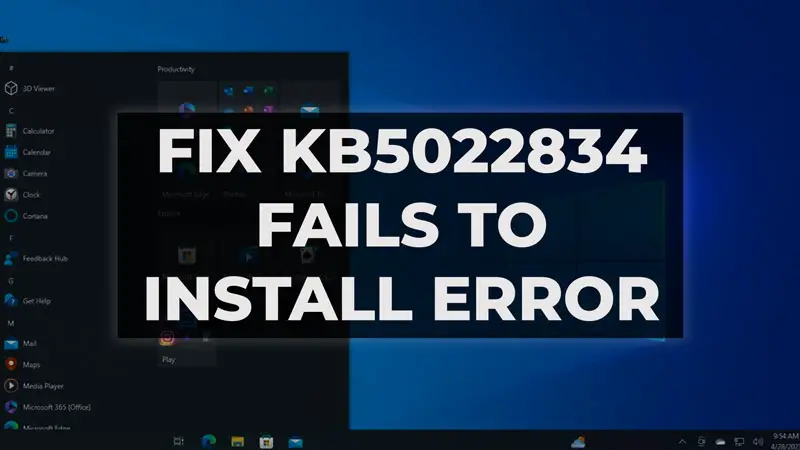Fix KB5022834 Fails to Install Error 
