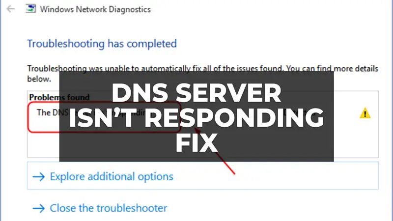 how to fix dns server isn't responding