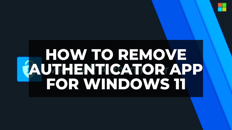 как удалить приложение аутентификации в windows 11