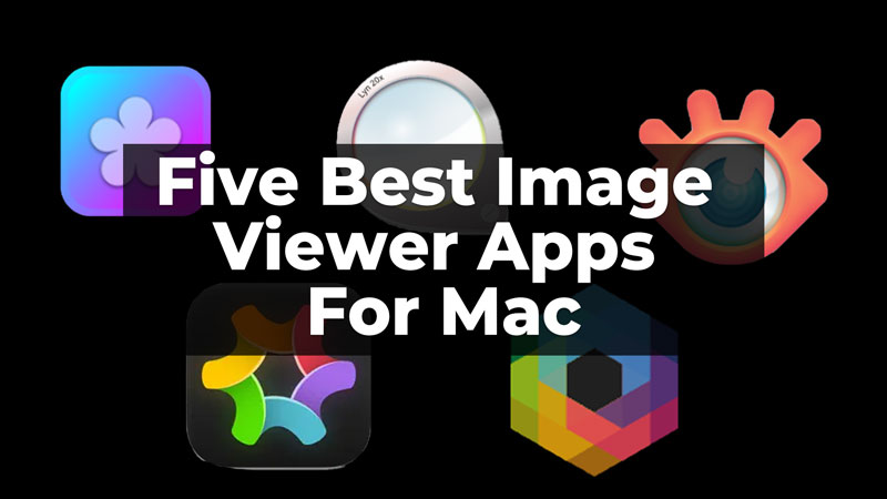 Best Image Viewer Apps For Mac