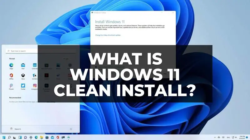 what is windows 11 clean install