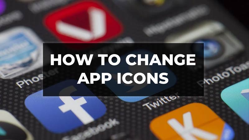 Change App Icons