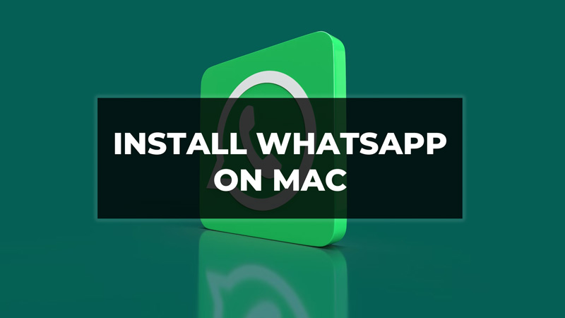 Install WhatsApp on Mac
