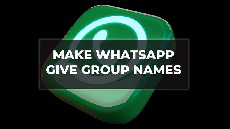 Заставить WhatsApp давать названия группам