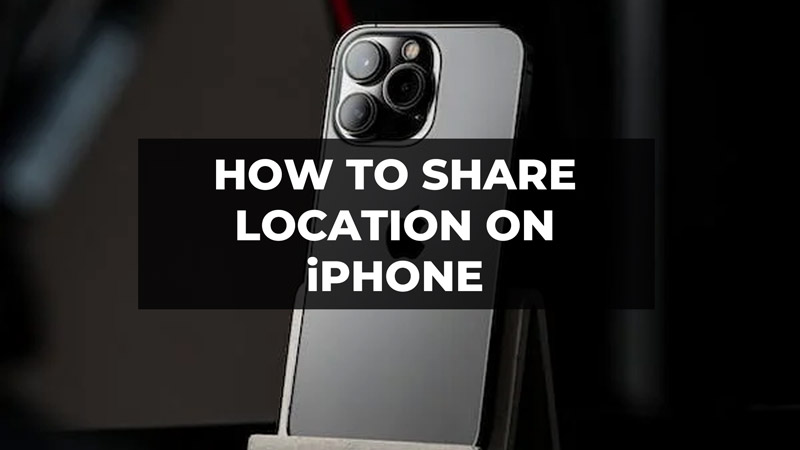 Share Location on iPhone