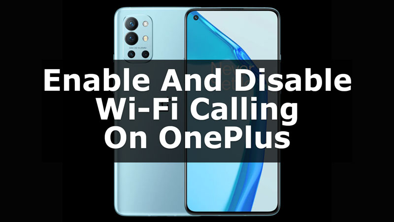 Включить и отключить вызовы по Wi-Fi OnePlus