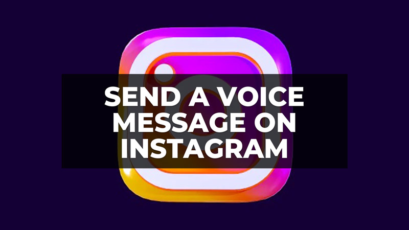 how to send a voice message on instagram