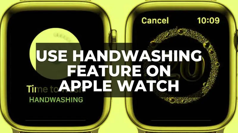 how to use Handwashing feature on Apple Watch
