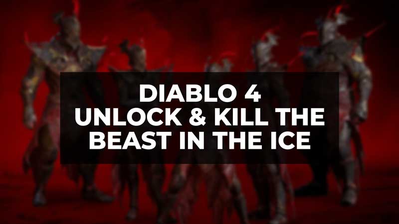 Diablo 4 Ice Boss Fight